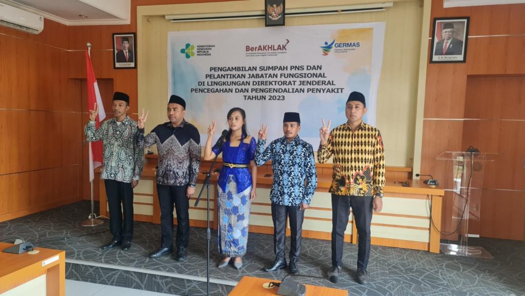 Pengambilan Sumpah PNS dan Pelantikan Pada Jabatan Fungsional di Lingkungan Direktorat Jenderal Pencegahan dan Pengendalian Penyakit